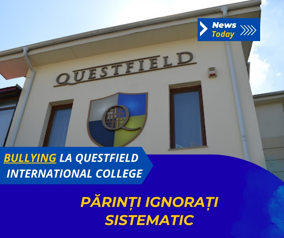 Bullying la Questfield International College, părinți ignorați sistematic